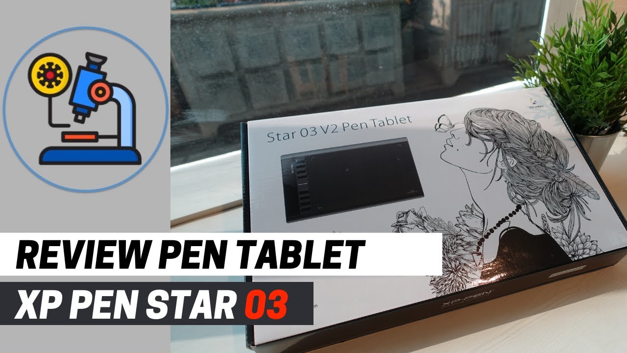 Review PenTablet- XP Pen Star 03 V2